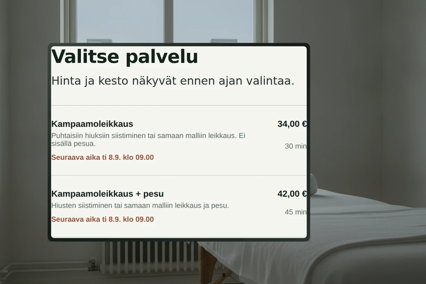Ajanvarauksen palveluvalinta hoitohuoneessa: hinnat, kestot ja vapaat ajat.